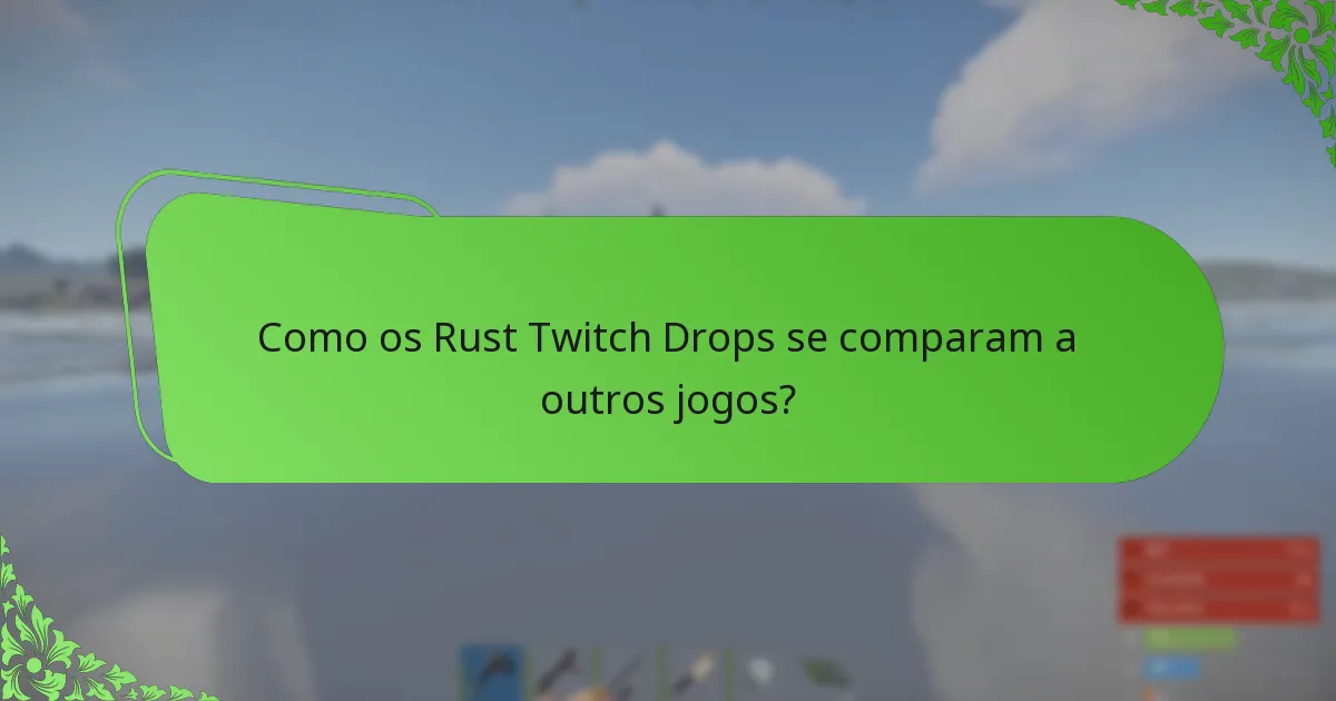 Como os espectadores podem participar nos Rust Twitch Drops?