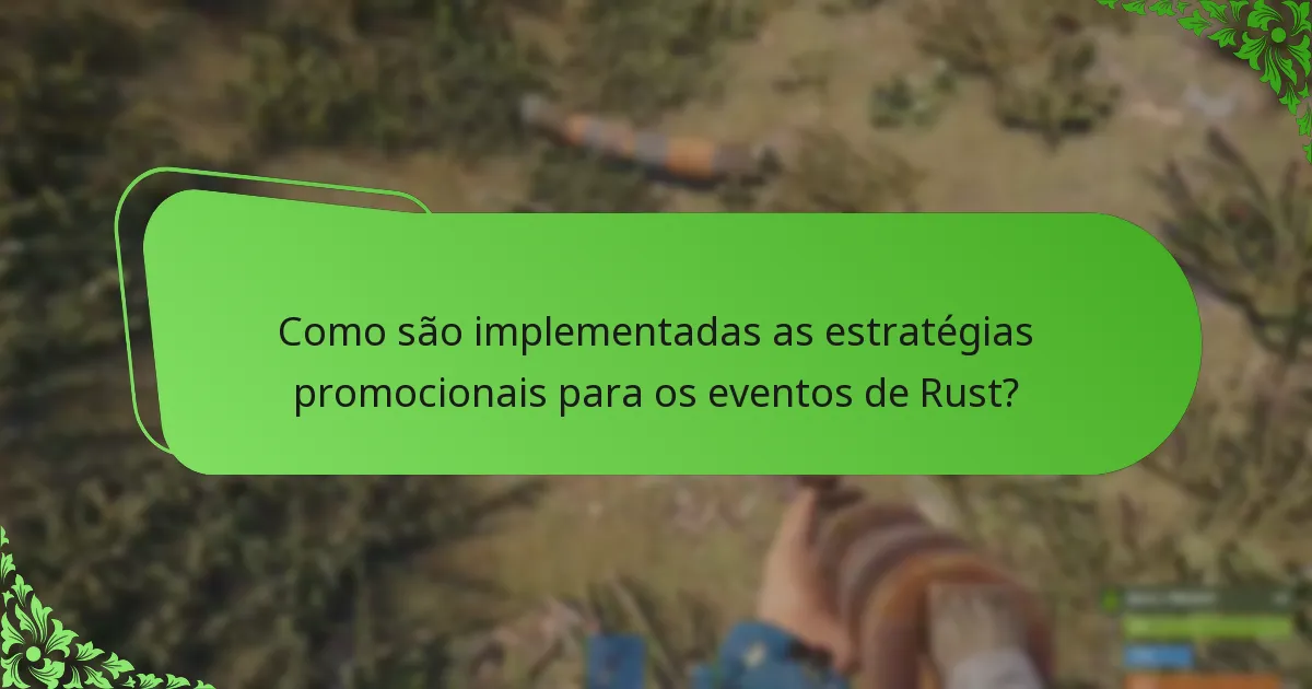 Quais são as preferências dos jogadores em relação aos eventos de Rust?
