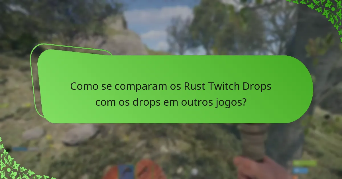 Quais eventos promocionais apresentam os Rust Twitch Drops?