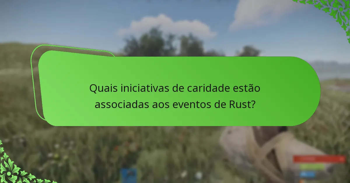 Como os drops de eventos de Rust se comparam a outros eventos de videojogos?