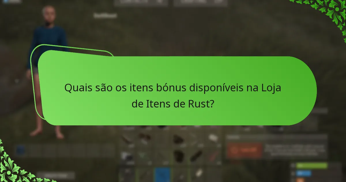 Quais são as melhores estratégias para comprar itens na Loja de Itens de Rust?