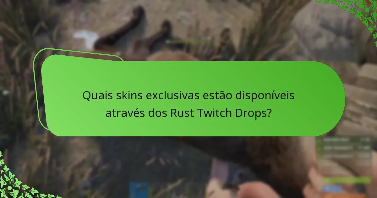 Como participar nos eventos de Rust Twitch Drops?